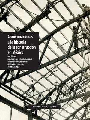 cover image of Aproximaciones a la historia de la construcción en México